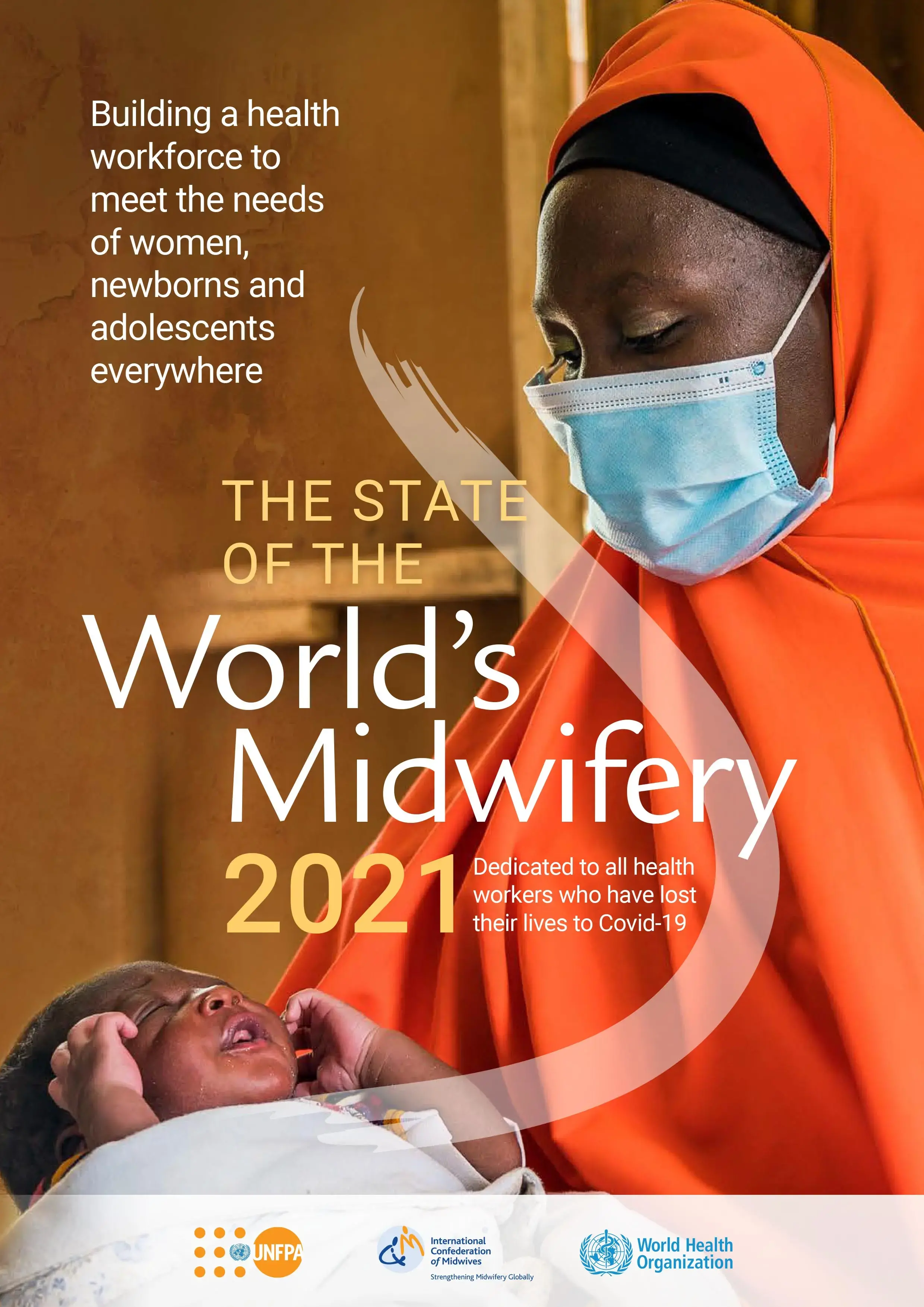 THE STATE OF THE WORLD’S MIDWIFERY 2021