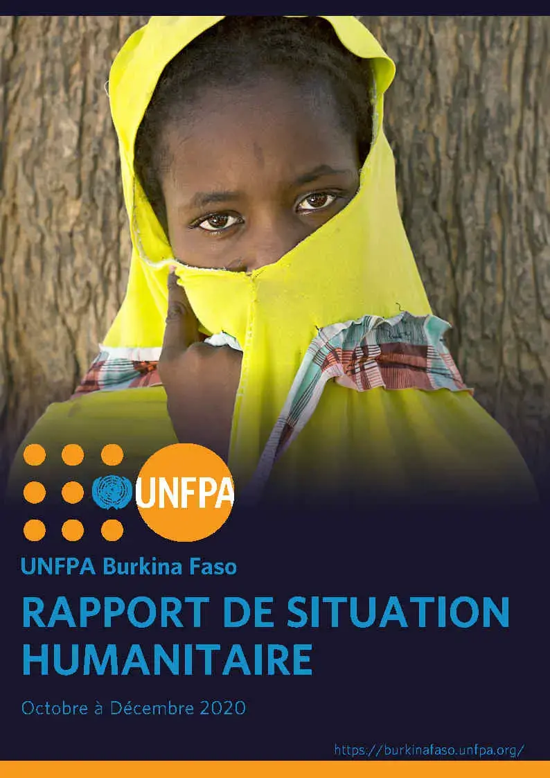  UNFPA Burkina Faso - Réponse Humanitaire / Rapport de situation Octobre à Décembre 2020