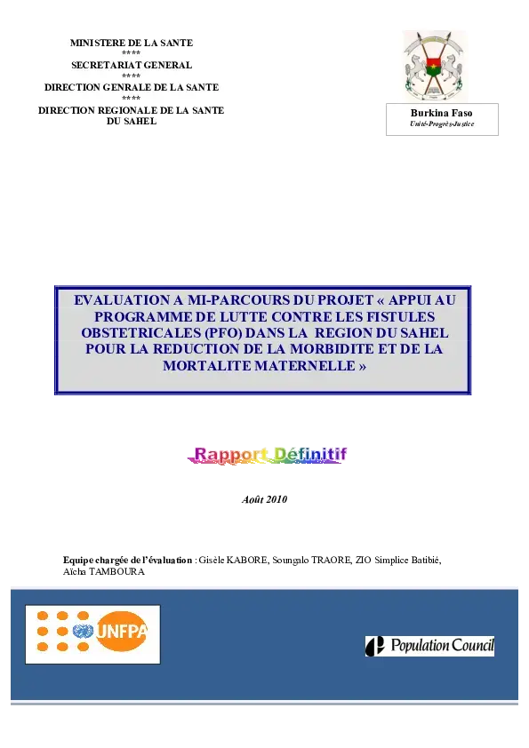 Evaluation à mi-parcours du projet "Appui au programme de lutte contre les fistules obstétricales dans la région du Sahel pour la réduction de la morbidité et de la mortalité maternelle"