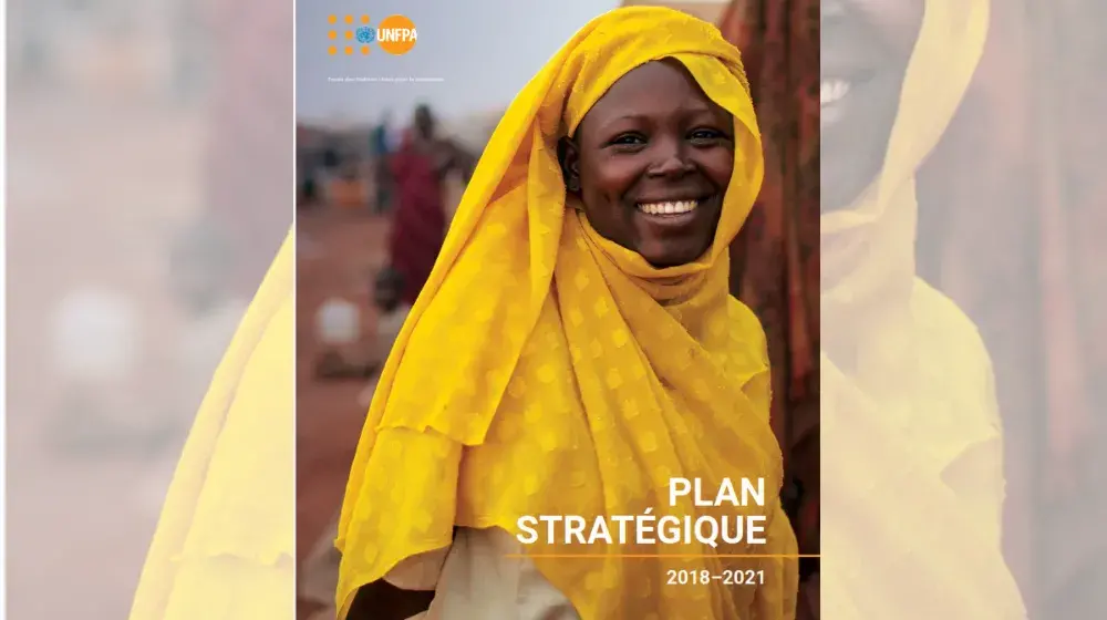 PLAN STRATÉGIQUE DE L’UNFPA POUR 2018-2021